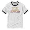Don't Come To My House Unannounced Introvert Introverted Unisex Cotton Ringer T-Shirt