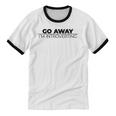 Go Away I'm Introverting Unisex Cotton Ringer T-Shirt