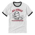 Go Away I´m Introverting Stay Home Socially Awkward Unisex Cotton Ringer T-Shirt Go Away I´m Introverting Stay Home Socially Awkward Unisex Cotton Ringer T-Shirt