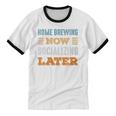 Home Brewing Now Minimal Socializing Introvert Vintage Unisex Cotton Ringer T-Shirt