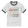 Humor Retro Please Be Patient With Me I'm From The 1900s Unisex Cotton Ringer T-Shirt