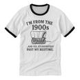 I'm From The 1900s And Yes It's Definitely Past By Bedtime Unisex Cotton Ringer T-Shirt I'm From The 1900s And Yes It's Definitely Past By Bedtime Unisex Cotton Ringer T-Shirt