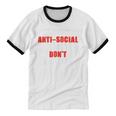 I'm Not Antisocial I Just Don't Like You Introvert Unisex Cotton Ringer T-Shirt I'm Not Antisocial I Just Don't Like You Introvert Unisex Cotton Ringer T-Shirt