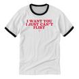 Introvert Valentines Day I Want You I Just Can't Flirt Unisex Cotton Ringer T-Shirt Introvert Valentines Day I Want You I Just Can't Flirt Unisex Cotton Ringer T-Shirt