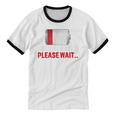 Introverted Please Wait Introvert Saying Sarcasm Unisex Cotton Ringer T-Shirt