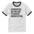 Introverted Weightlifter Gym Weightlifting Introvert Unisex Cotton Ringer T-Shirt Introverted Weightlifter Gym Weightlifting Introvert Unisex Cotton Ringer T-Shirt