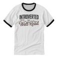 Introverted But Well-Read Book Lover Unisex Cotton Ringer T-Shirt Introverted But Well-Read Book Lover Unisex Cotton Ringer T-Shirt