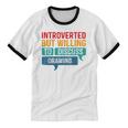 Introverted But Willing To Discuss Drawing Unisex Cotton Ringer T-Shirt Introverted But Willing To Discuss Drawing Unisex Cotton Ringer T-Shirt