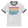 Introverted But Willing To Discuss Powerlifting Unisex Cotton Ringer T-Shirt