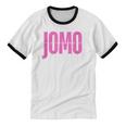 JOMO Joy Of Missing Out For The Introvert Unisex Cotton Ringer T-Shirt JOMO Joy Of Missing Out For The Introvert Unisex Cotton Ringer T-Shirt