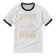Men Women Please Be Patient With Me I'm From The 1900s Premium Unisex Cotton Ringer T-Shirt Men Women Please Be Patient With Me I'm From The 1900s Premium Unisex Cotton Ringer T-Shirt
