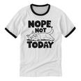 Nope Not Today Antisocial Introvert Cat Lover Men Women Kids Unisex Cotton Ringer T-Shirt