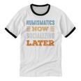Numismatics Now Minimal Socializing Introvert Vintage Unisex Cotton Ringer T-Shirt