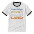 Paleontology Now Minimal Socializing Introvert Vintage Unisex Cotton Ringer T-Shirt