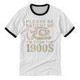Patient Me I'm From The 1900s Unisex Cotton Ringer T-Shirt Patient Me I'm From The 1900s Unisex Cotton Ringer T-Shirt