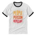 People Person Repellant Introvert Premium Unisex Cotton Ringer T-Shirt People Person Repellant Introvert Premium Unisex Cotton Ringer T-Shirt