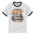 Please Be Patient With Me I'm From The 1900s 19TH Vintage Unisex Cotton Ringer T-Shirt