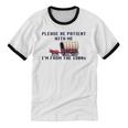 PLEASE BE PATIENT WITH ME I'M FROM THE 1900s 90s Meme Premium Unisex Cotton Ringer T-Shirt