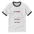 Please Be Patient With Me I'm From The 1900s Classic People Unisex Cotton Ringer T-Shirt