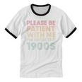 Please Be Patient With Me I'm From The 1900s Classic Vintage Unisex Cotton Ringer T-Shirt