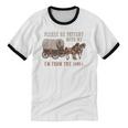 PLEASE BE PATIENT WITH ME I'M FROM THE 1900s Clever Unisex Cotton Ringer T-Shirt PLEASE BE PATIENT WITH ME I'M FROM THE 1900s Clever Unisex Cotton Ringer T-Shirt