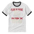 Please Be Patient With Me I'm From The 1900s Grandma Grandpa Premium Unisex Cotton Ringer T-Shirt Please Be Patient With Me I'm From The 1900s Grandma Grandpa Premium Unisex Cotton Ringer T-Shirt