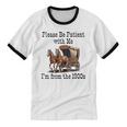 Please Be Patient With Me I'm From The 1900s Horse Wagon 90s Unisex Cotton Ringer T-Shirt Please Be Patient With Me I'm From The 1900s Horse Wagon 90s Unisex Cotton Ringer T-Shirt