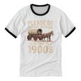 Please Be Patient With Me I'm From The 1900s Retro Humor Unisex Cotton Ringer T-Shirt Please Be Patient With Me I'm From The 1900s Retro Humor Unisex Cotton Ringer T-Shirt