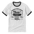 Please Be Patient With Me I'm From The 1900s Sarcastic Idea Unisex Cotton Ringer T-Shirt
