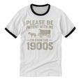Please Be Patient I'm From The 1900s Vintage Over The Hill Unisex Cotton Ringer T-Shirt Please Be Patient I'm From The 1900s Vintage Over The Hill Unisex Cotton Ringer T-Shirt
