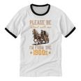 Please Be Patient With Mee I'm From The 1900s Premium Unisex Cotton Ringer T-Shirt