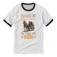 Please Be Patient With Mee I'm From The 1900s Unisex Cotton Ringer T-Shirt