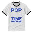 Pop Music Becomes a Time Machine Nostalgia Sound Quote Unisex Cotton Ringer T-Shirt Pop Music Becomes a Time Machine Nostalgia Sound Quote Unisex Cotton Ringer T-Shirt