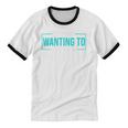 Reluctant Introvert Anti-Social Indifferent Due To Not Wanting To I Will Not Be Unisex Cotton Ringer T-Shirt