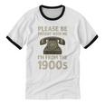Retro Vintage Please Be Patient With Me I'm From The 1900s Premium Unisex Cotton Ringer T-Shirt