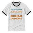 Running On Angling Social Introvert Humor Vintage Unisex Cotton Ringer T-Shirt Running On Angling Social Introvert Humor Vintage Unisex Cotton Ringer T-Shirt