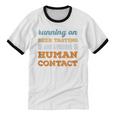 Running On Beer Tasting Social Introvert Humor Vintage Unisex Cotton Ringer T-Shirt Running On Beer Tasting Social Introvert Humor Vintage Unisex Cotton Ringer T-Shirt