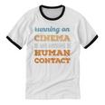 Running On Cinema Social Introvert Humor Vintage Unisex Cotton Ringer T-Shirt