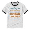 Running On Home Brewing Social Introvert Humor Vintage Unisex Cotton Ringer T-Shirt