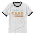 Sarcastic Shopper Introvert Shopaholic Shopping Humor Unisex Cotton Ringer T-Shirt