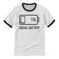 Social Battery 1 Shirt Introvert Anti Social Tee Gif Unisex Cotton Ringer T-Shirt
