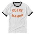 Another Sufre Mamon 80's Spanish Nostalgia Premium Tri-Blend Unisex Cotton Ringer T-Shirt