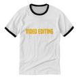 Video Editor Introvert Editing Production Filmmaking Job Unisex Cotton Ringer T-Shirt