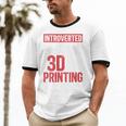 3D Printer Introvert 3D Printing Unisex Cotton Ringer T-Shirt 3D Printer Introvert 3D Printing Unisex Cotton Ringer T-Shirt