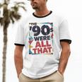 The 90s Were All That – Retro 1990s Nostalgia Tee Unisex Cotton Ringer T-Shirt The 90s Were All That – Retro 1990s Nostalgia Tee Unisex Cotton Ringer T-Shirt