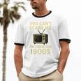 You Can't Scare Me I'm From The 1900s Television Retro Unisex Cotton Ringer T-Shirt You Can't Scare Me I'm From The 1900s Television Retro Unisex Cotton Ringer T-Shirt