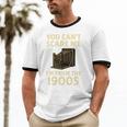 You Can't Scare Me I'm From The 1900s Vintage Camera Unisex Cotton Ringer T-Shirt