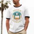 Never Forget Retro Diskette Nostalgia Vintage Unisex Cotton Ringer T-Shirt Never Forget Retro Diskette Nostalgia Vintage Unisex Cotton Ringer T-Shirt