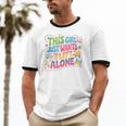 This Girl Just Wants To Be Left Alone Retro Nostalgia Unisex Cotton Ringer T-Shirt