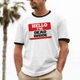 Hello I'm Dead Inside Name Tag Sarcastic Introvert Unisex Cotton Ringer T-Shirt Hello I'm Dead Inside Name Tag Sarcastic Introvert Unisex Cotton Ringer T-Shirt